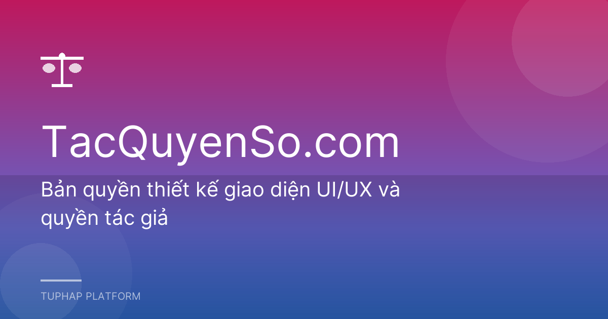 Bản quyền thiết kế giao diện UI/UX và quyền tác giả