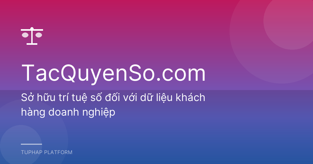 Sở hữu trí tuệ số đối với dữ liệu khách hàng doanh nghiệp